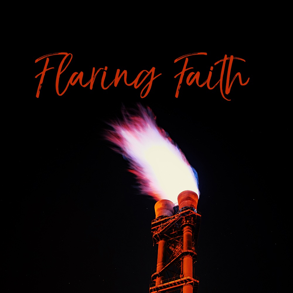 Flaring Faith